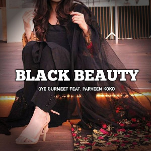 Album Black Beauty from Oye Gurmeet