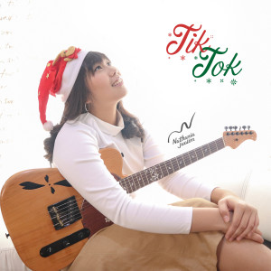 Dengarkan Tik Tok lagu dari Nathania Jualim dengan lirik