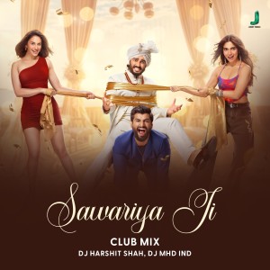 收聽DJ Harshit Shah的Sawariya Ji (Club Mix)歌詞歌曲