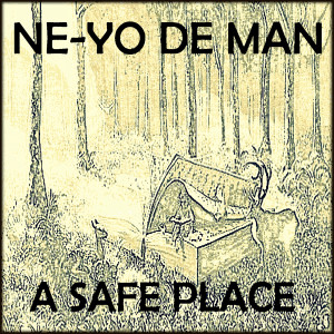 ดาวน์โหลดและฟังเพลง Safe Place พร้อมเนื้อเพลงจาก Ne-Yo De Man
