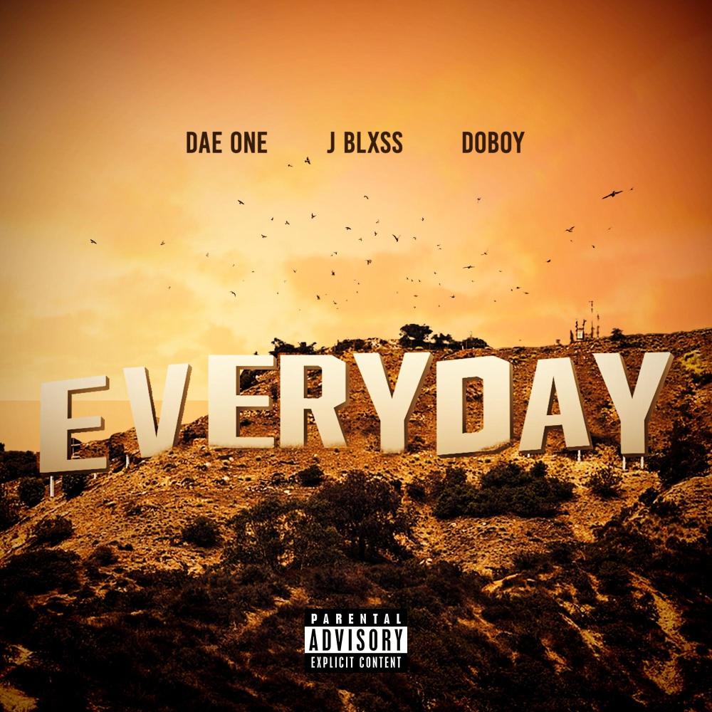 Everyday (feat. Dae One & DoBoy) (Explicit)