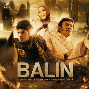 ดาวน์โหลดและฟังเพลง BALIN (Remix) พร้อมเนื้อเพลงจาก ATTA MUSIC