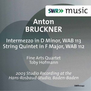 Fine Arts Quartet的專輯Bruckner: String Quintet in F Major, WAB 112 & Intermezzo in D Minor, WAB 113