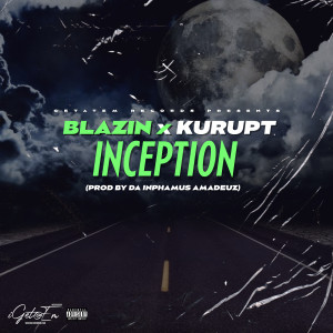 Da Inphamus Amadeuz的專輯Inception (Remastered) (Explicit)