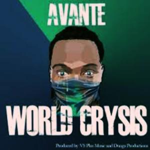 收聽Av&nte的World Crysis歌詞歌曲