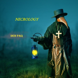 Den Paq的專輯Necrology