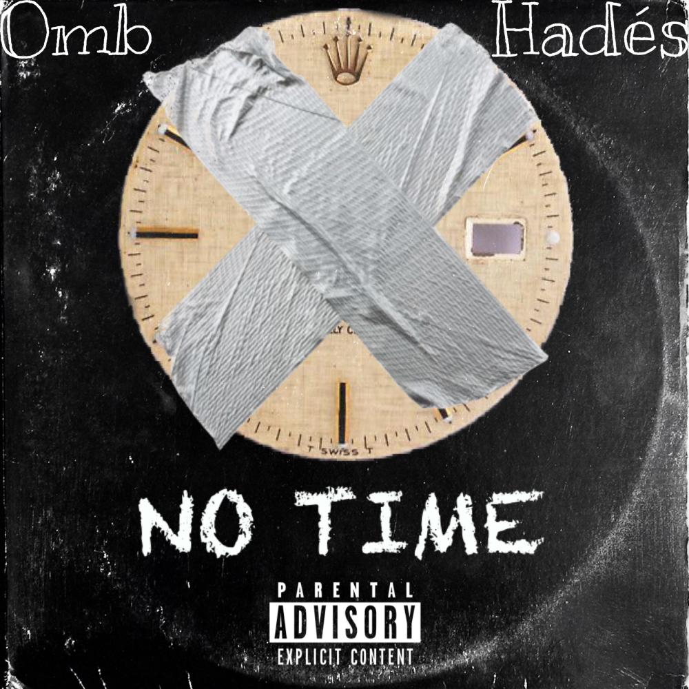 No Time (Explicit)
