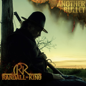 Listen to Another Bullet song with lyrics from Randall King
