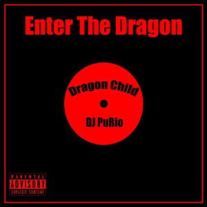 Album Enter The Doragon from DJ PuRio