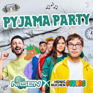 收聽Nilsen的Pyjamaparty歌詞歌曲