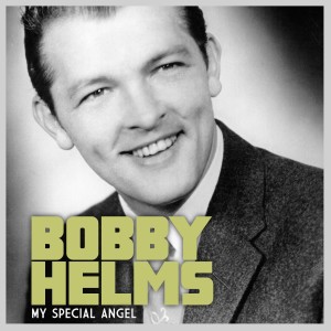 ดาวน์โหลดและฟังเพลง My Special Angel พร้อมเนื้อเพลงจาก Bobby Helms