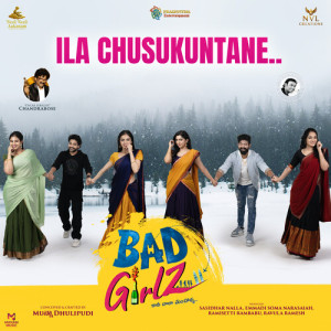Album Ila Chusukuntane (From "Bad Girlz") (Original Motion Picture Soundtrack) from Sid Sriram