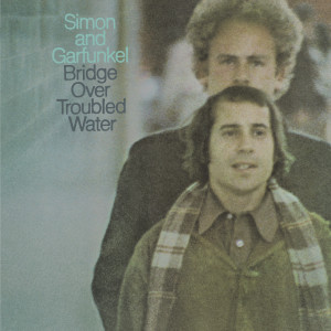 ดาวน์โหลดและฟังเพลง Bridge Over Troubled Water (Album Version) พร้อมเนื้อเพลงจาก Simon & Garfunkel