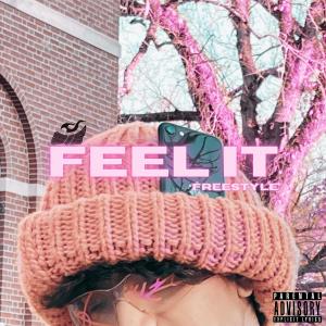 Feel It (Explicit) dari Gie