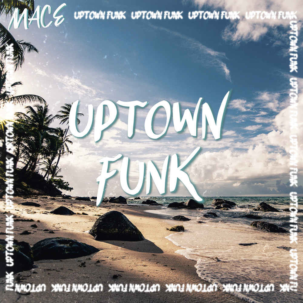 Uptown Funk