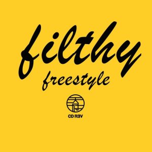 天府事變的專輯FILTHY (freestyle) [feat. PISSY]