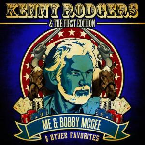 The First Edition的專輯Me And Bobby McGee & Other Favorites (Digitally Remastered)