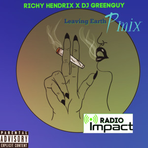 Richy Hendrix的專輯Leaving Earth (P Mix) (Explicit)