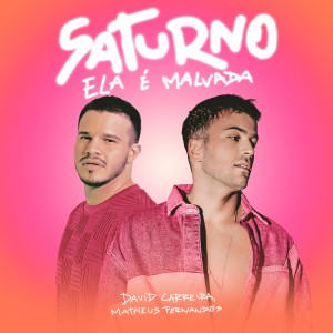 David Carreira的專輯Saturno (Ela É Malvada)