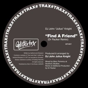 DJ John 'Julius' Knight的專輯Find A Friend (Dr Packer Remix)