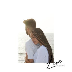 Listen to Love song with lyrics from Imani