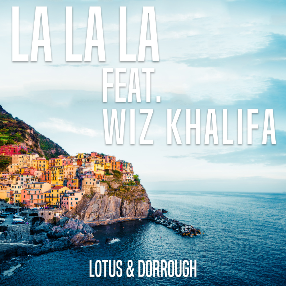 La La La 2018 (feat. Wiz Khalifa) (Bodybangers Remix Edit)
