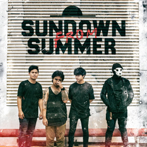 SUNDOWN FROM SUMMER的专辑ปล่อย (Explicit)