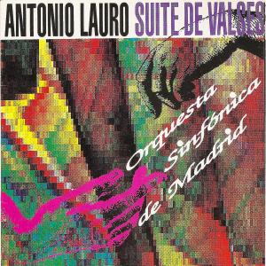 Antonio Lauro的專輯Antonio Lauro Suite de Valses Orquesta Sinfónica de Madrid
