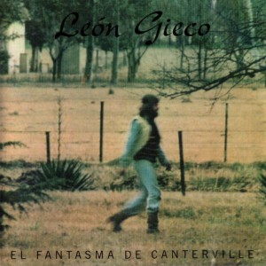 Leon Gieco的专辑El Fantasma De Canterville
