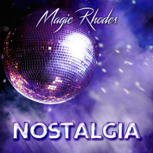 Listen to Nostalgia song with lyrics from Magic Rhodes