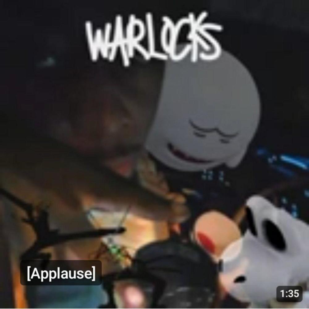 Warlocks (Explicit)