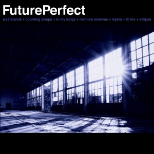 收聽Future Perfect的Layers歌詞歌曲