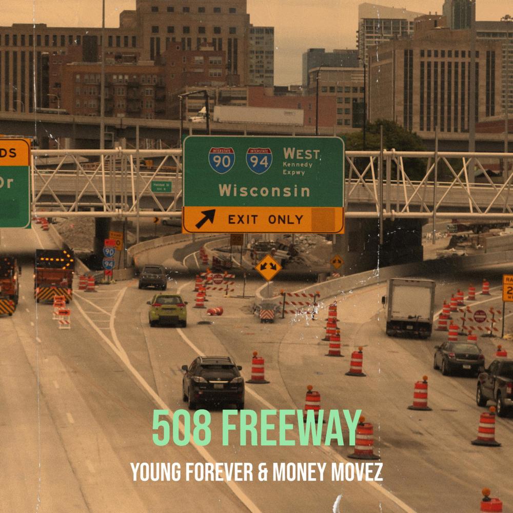 508 Freeway (Explicit)