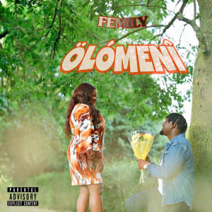 อัลบัม Olomeni (Explicit) ศิลปิน femily
