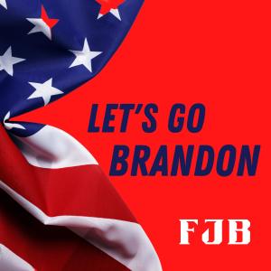 Listen to Let's Go Brandon (Explicit) song with lyrics from FJB