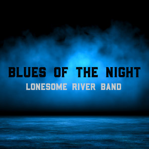 Lonesome River Band的專輯Blues of the Night