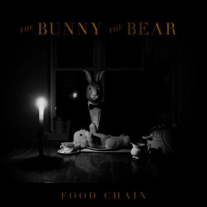 收聽The Bunny The Bear的Food Chain歌詞歌曲