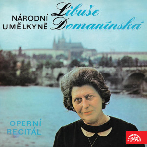 Listen to Rusalka, Op. 114, B. 203, Act I: "O, Moon High up in the Deep, Deep Sky" (Rusalka) song with lyrics from Libuše Domanínská