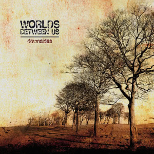 ดาวน์โหลดและฟังเพลง Forgotten Times, Forgotten Names พร้อมเนื้อเพลงจาก Worlds Between Us