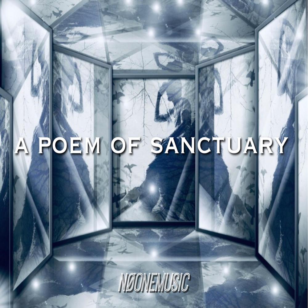 A Poem Of Sanctuary