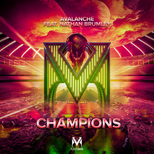 ดาวน์โหลดและฟังเพลง Champions (SWBK Remix) พร้อมเนื้อเพลงจาก AvAlanche