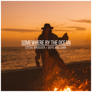 Album Somewhere By The Ocean from Steve Kroeger