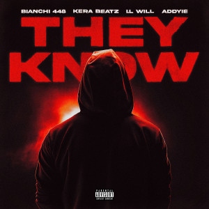 Album They Know (Explicit) from Bianchi 448