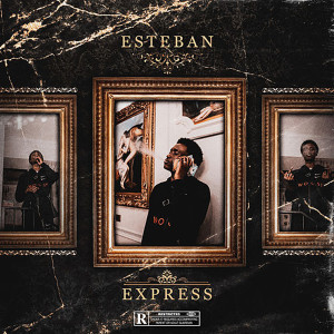 ดาวน์โหลดและฟังเพลง Express (Explicit) พร้อมเนื้อเพลงจาก Esteban
