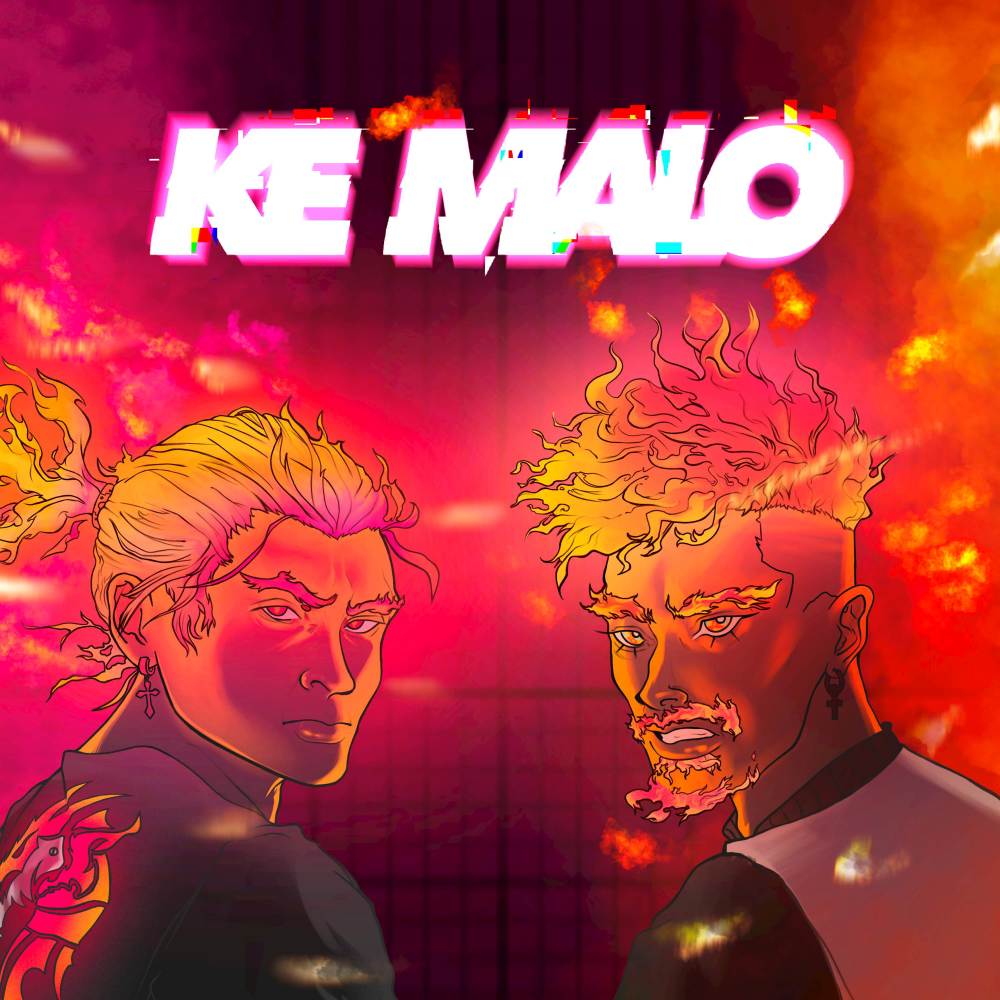 KE MALO (Explicit)