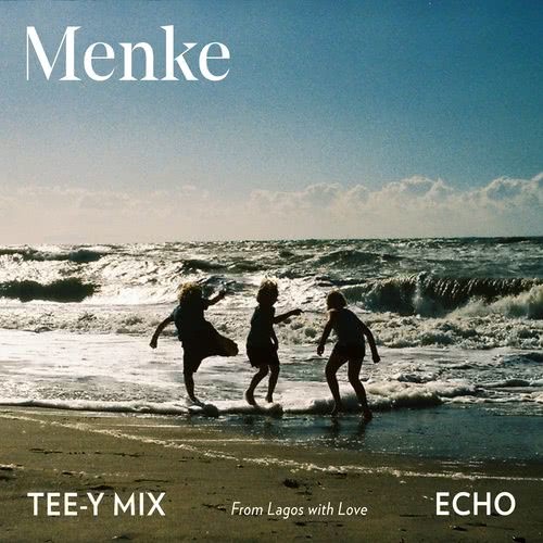 Echo (From Lagos with Love) [Tee-Y Mix Remix] (Tee-Y Mix Remix)