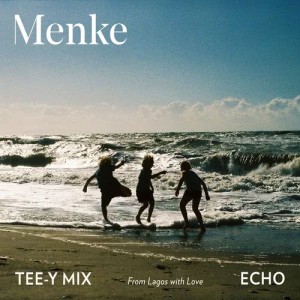 Echo (From Lagos with Love) [Tee-Y Mix Remix]