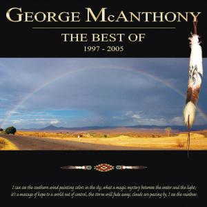 George McAnthony的專輯The Best of 1997-2005