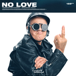 อัลบัม No Love ศิลปิน TooManyLeftHands