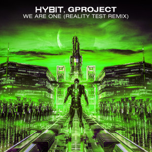 Album We Are One (Reality Test Remix) from Gproject